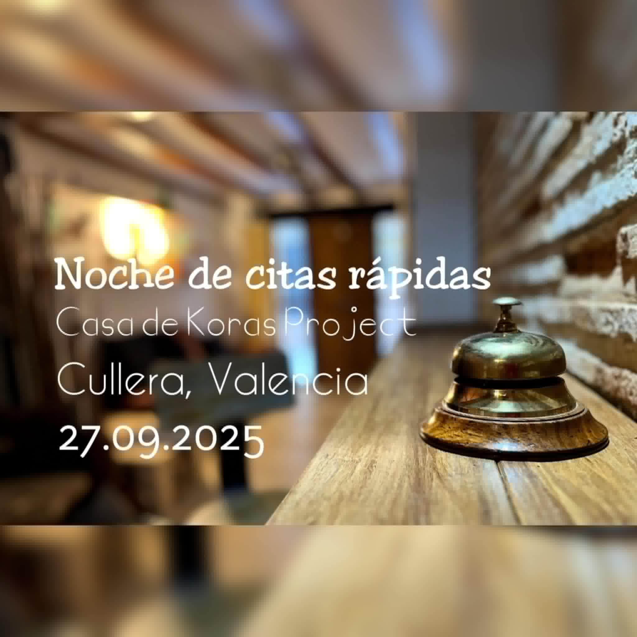 Noche de citas rápidas Casa de Koras Project