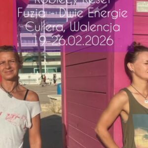 Fuzja – Dwie Energie Cullera, Valencia 19-26.02.2026
